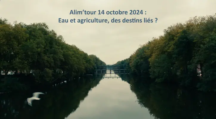 Les vidéos de l'Alim’tour 2024 : Pratiques agricoles et gestion de l’eau