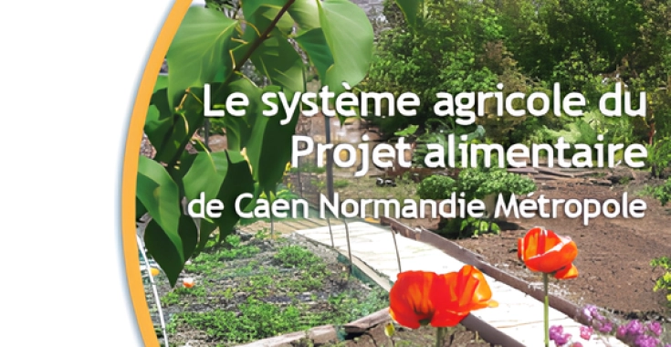 Le système agricole de Caen Normandie Métropole - vol.3 : les productions agricoles bénéficiant de labels de qualité