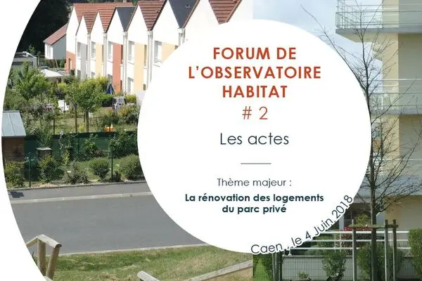 Forum de l'observatoire habitat #2 : les actes