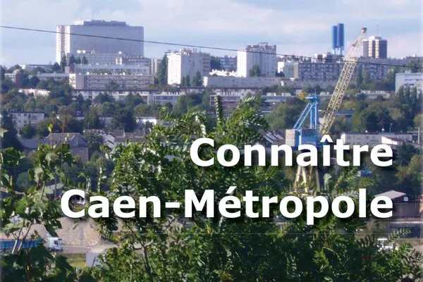 Connaître Caen-Métropole, histoire et géographie