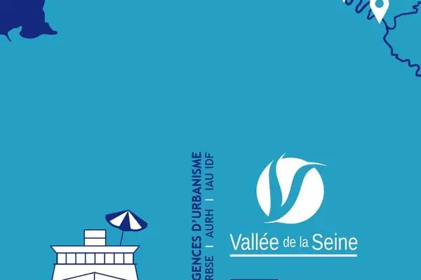 Publication des travaux de la coopération des agences d’urbanisme de la Vallée de la Seine : des escales aux territoires
