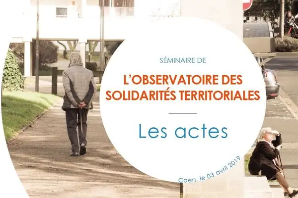 Séminaire de l'Observatoire des solidarités territoriales : les actes