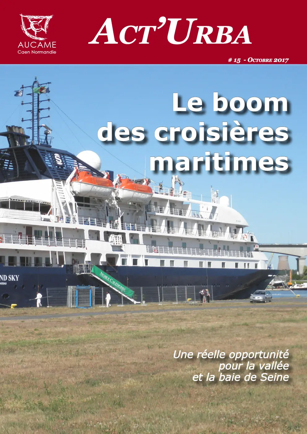 Le boom des croisières maritimes : une réelle opportunité pour la vallée et la baie de Seine
